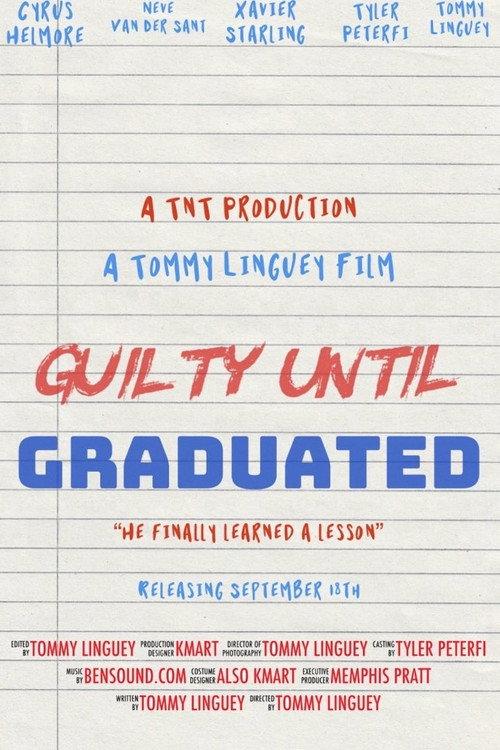 Guilty until Graduated 2025 official movie poster