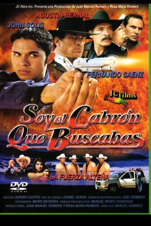 Soy El Cabron Que Buscabas 1999 official movie poster
