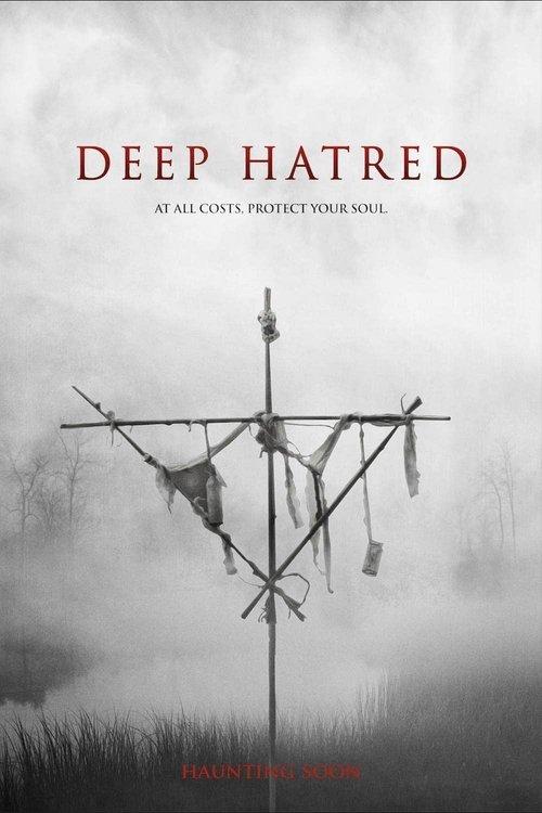 Deep Hatred 2022 official movie poster