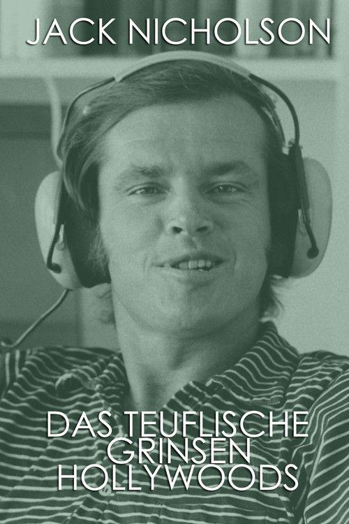 Jack Nicholson - The Devilish Smile of Hollywood 2017 official movie poster
