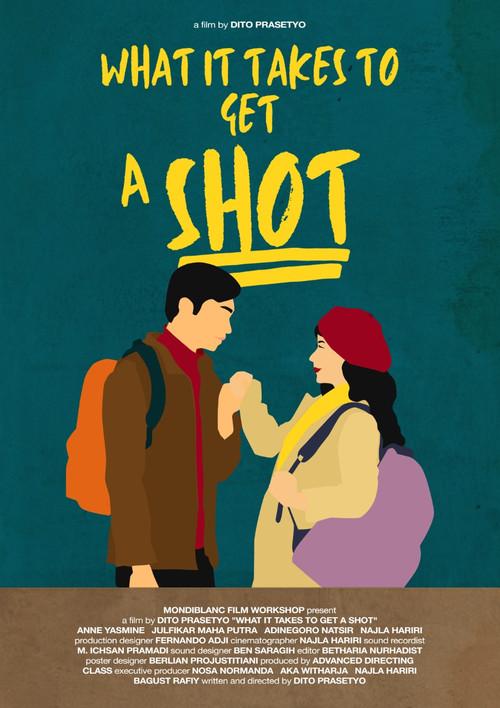 What It Takes to Get a Shot 2022 official movie poster