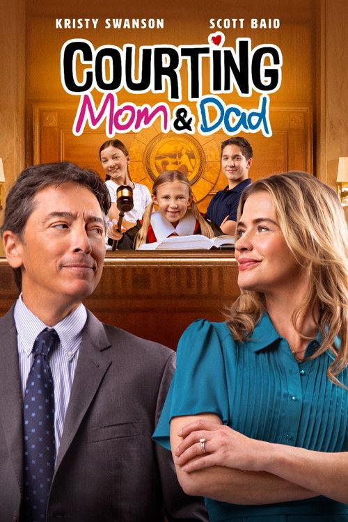 Courting Mom and Dad 2021 official movie poster