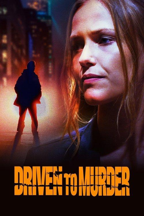 Driven to Murder 2022 official movie poster