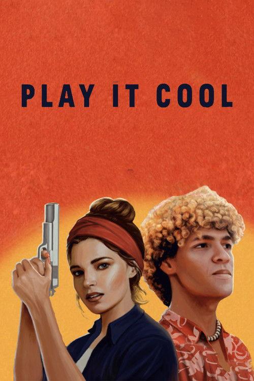 Play It Cool 2021 official movie poster
