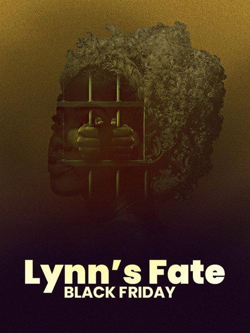 Lynn's Fate Black Friday 2023 official movie poster
