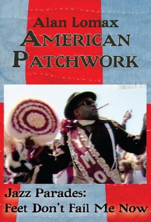 Jazz Parades: Feet Don't Fail Me Now 1990 official movie poster