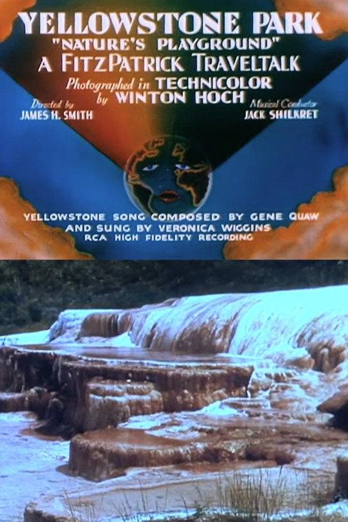 Yellowstone Park: 'Nature's Playground' 1936 official movie poster