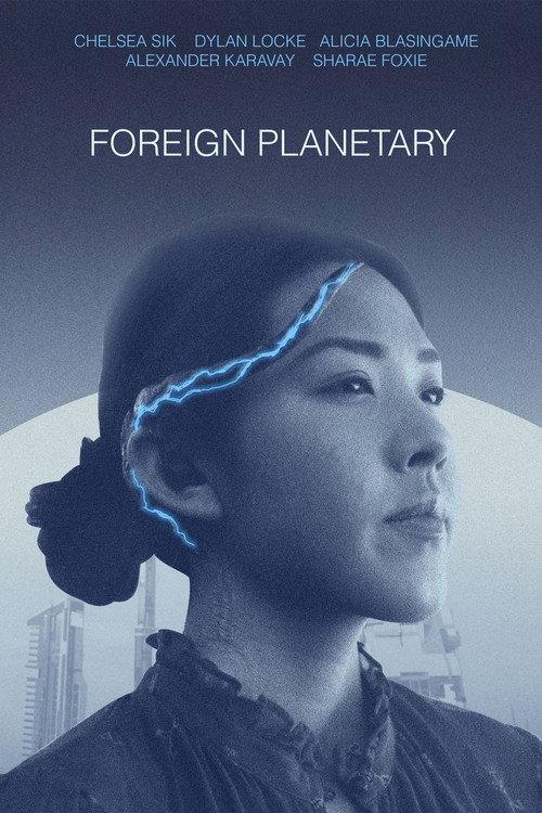 Foreign Planetary 2023 official movie poster