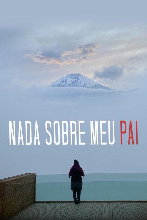 Nada Sobre Meu Pai 2023 official movie poster