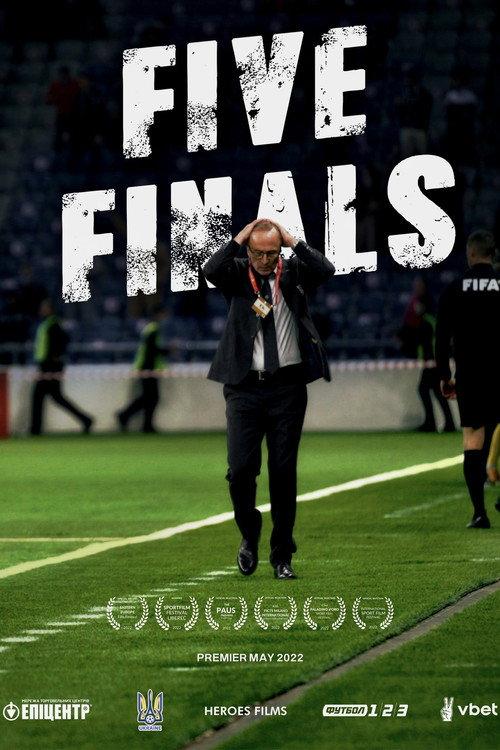 Five Finals 2022 official movie poster