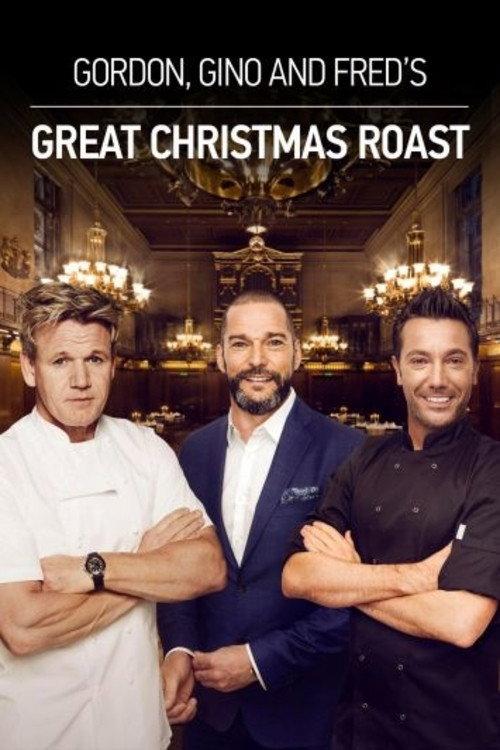 Gordon, Gino & Fred's Great Christmas Roast 2017 official movie poster