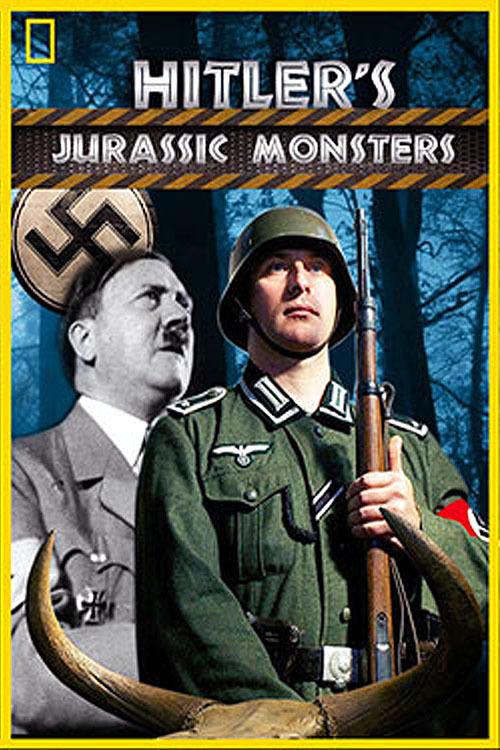 Hitler's Jurassic Monsters 2014 official movie poster