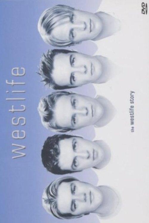 Westlife - The Westlife Story 2000 official movie poster