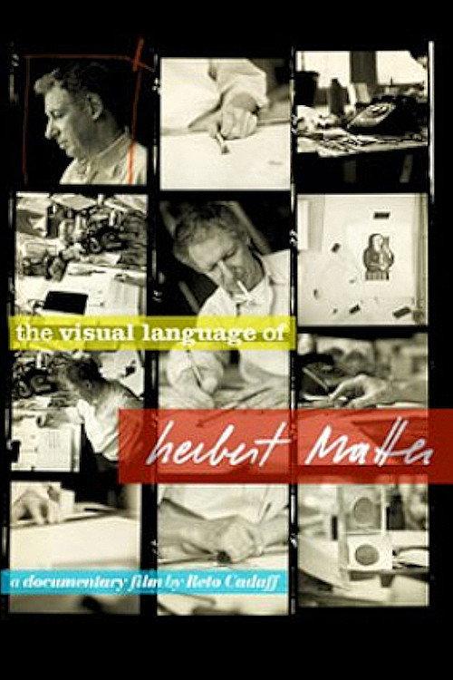 The Visual Language of Herbert Matter 2010 official movie poster