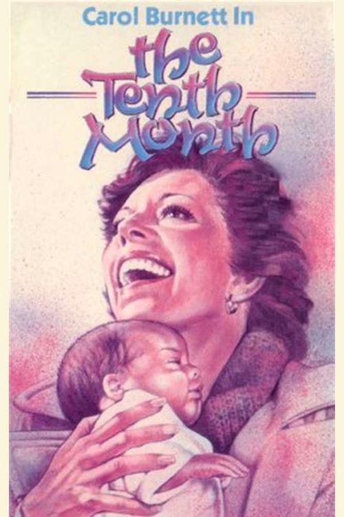 The Tenth Month 1979 official movie poster