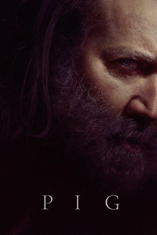 Pig 2021 official movie poster