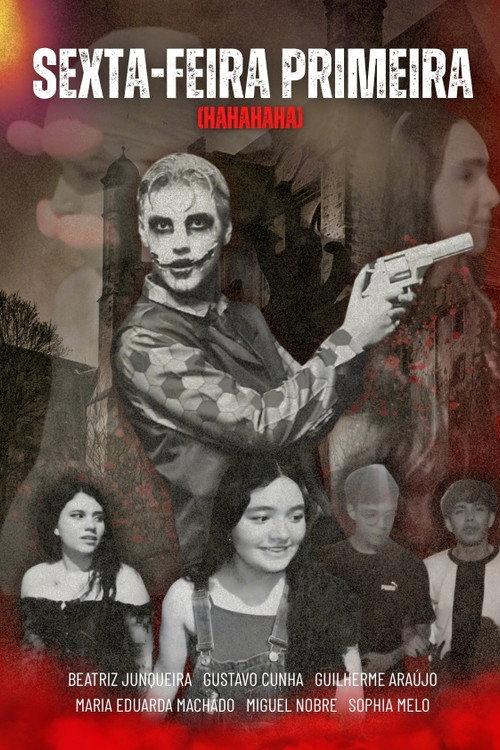 SEXTA-FEIRA PRIMEIRA (HAHAHAHA) 2024 official movie poster
