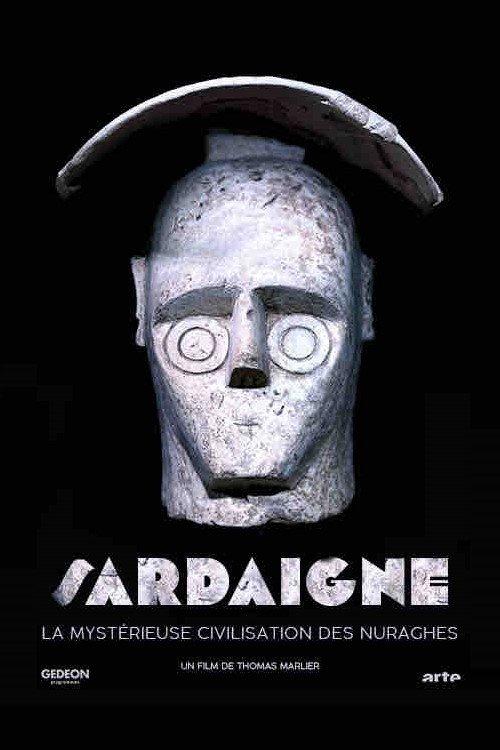Sardinia, The Mysterious Civilization of The Nuraghi 2024 official movie poster