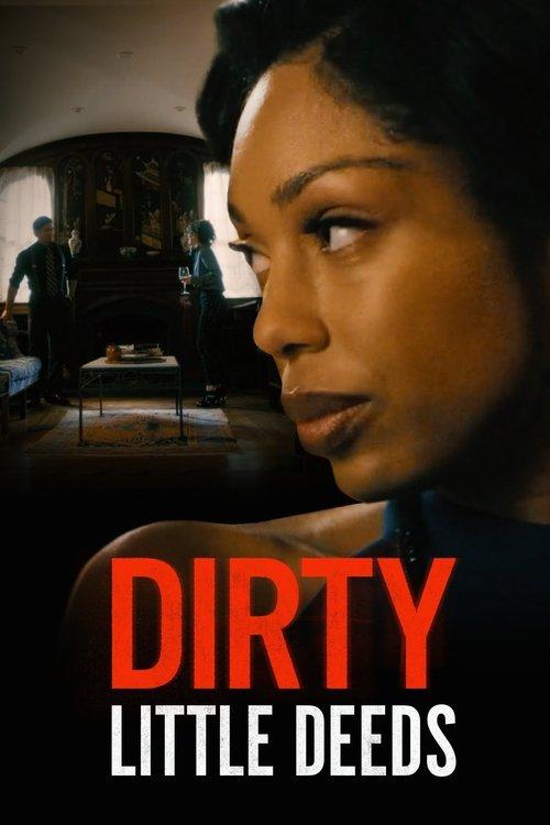 Dirty Little Deeds 2021 official movie poster