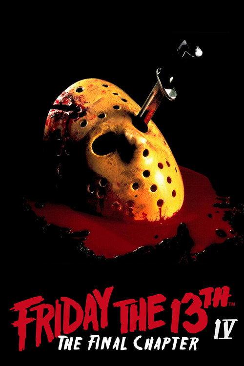 Friday the 13th: The Final Chapter 1984 official movie poster