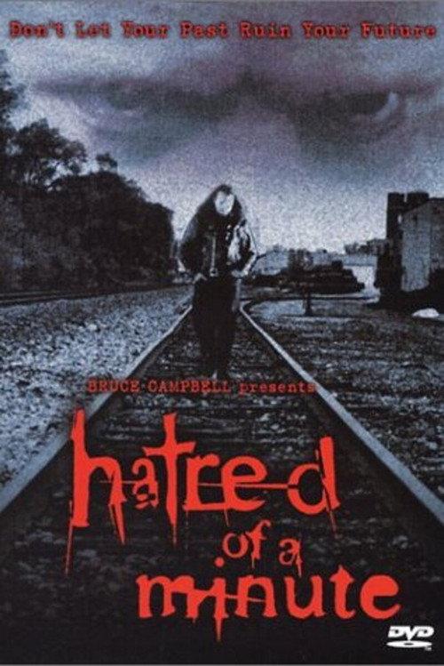 Hatred Of A Minute 2002 official movie poster