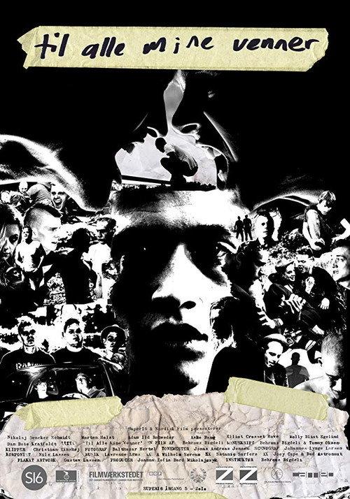 To All My Friends 2010 official movie poster
