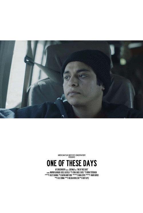 One of These Days 2018 official movie poster