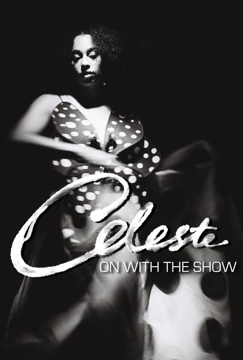 Celeste: On With The Show 2021 official movie poster
