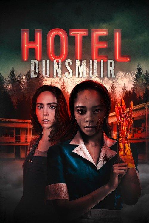 Hotel Dunsmuir 2022 official movie poster