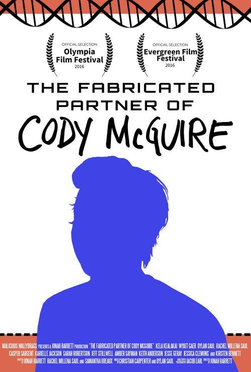 The Fabricated Partner of Cody McGuire 2016 official movie poster