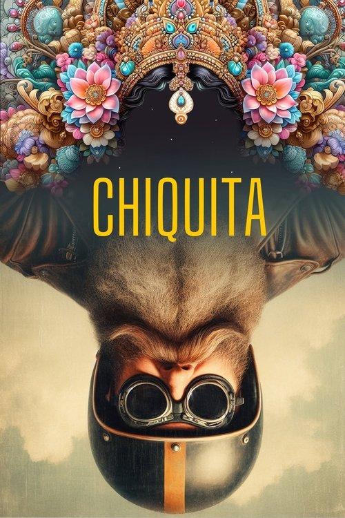Chiquita 2025 official movie poster