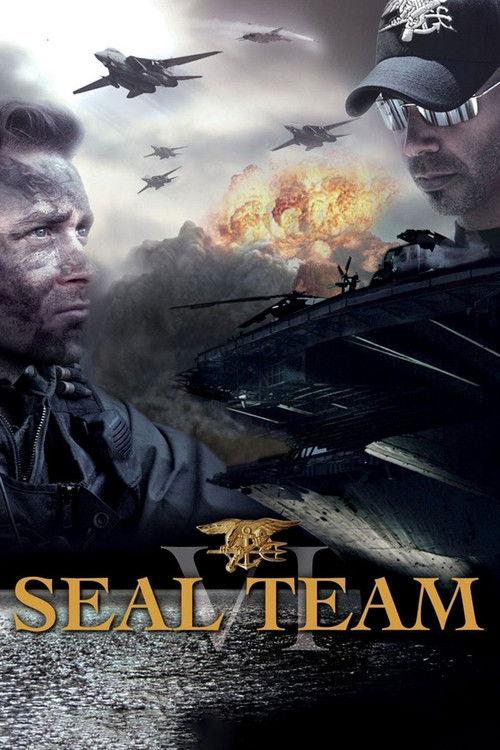 SEAL Team VI 2008 official movie poster