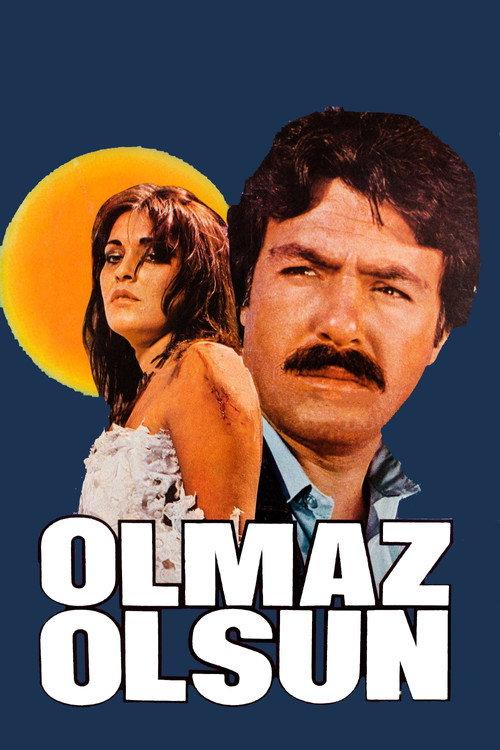Olmaz Olsun 1982 official movie poster
