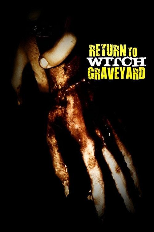 Return to Witch Graveyard 2014 official movie poster