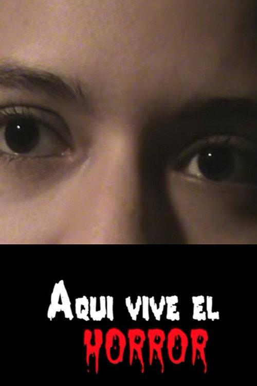 Here lives the horror 2016 official movie poster