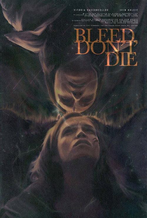 Bleed, Don't Die 2022 official movie poster