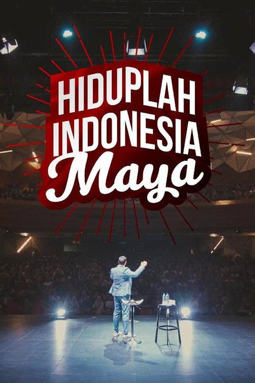 Hiduplah Indonesia Maya 2019 official movie poster