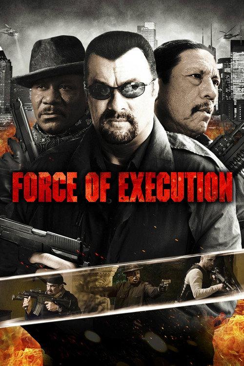 Force of Execution 2014 official movie poster