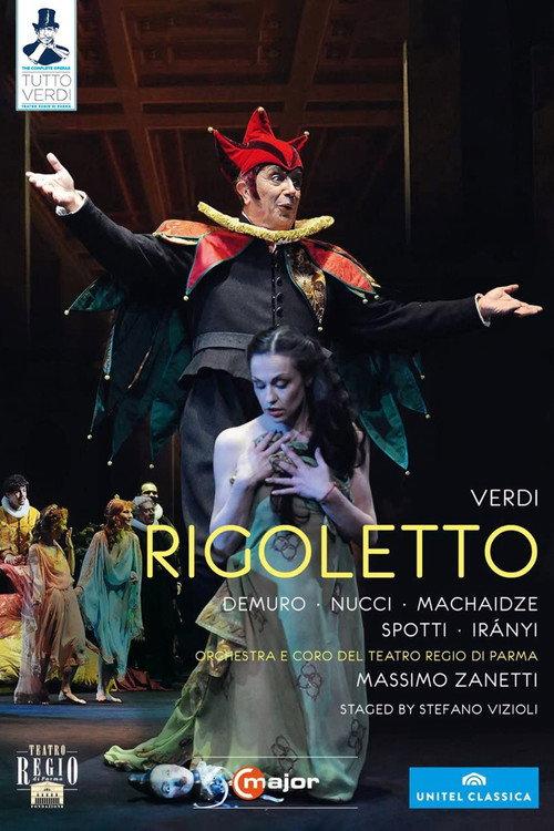Verdi: Rigoletto (Teatro Regio di Parma) 2008 official movie poster