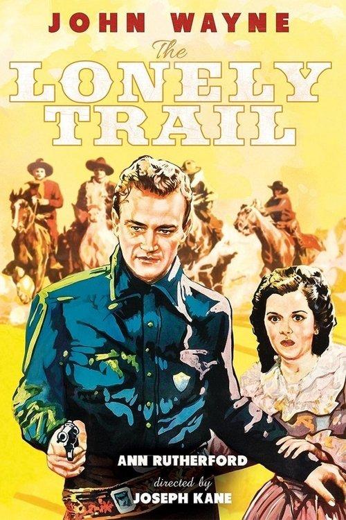 The Lonely Trail 1936 official movie poster