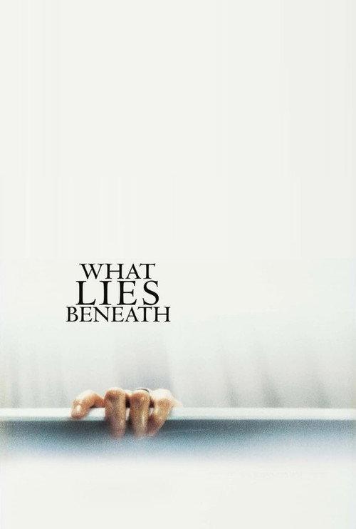 What Lies Beneath 2000 official movie poster