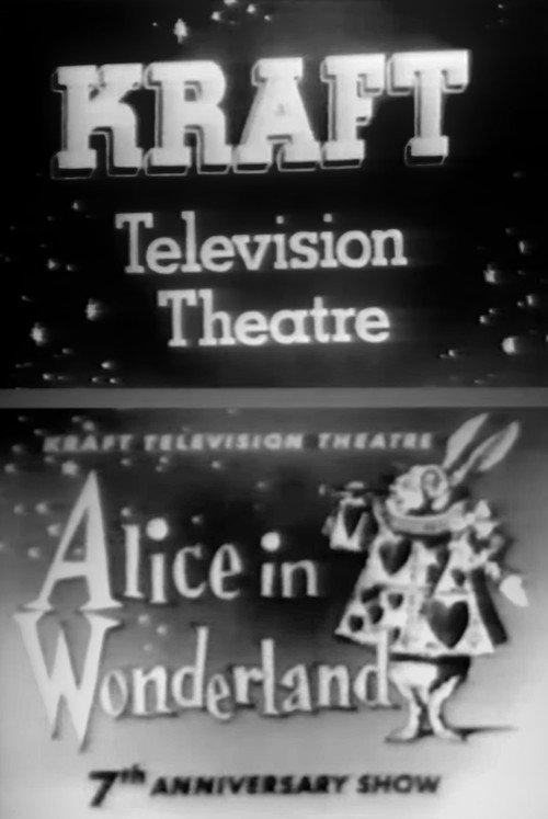 Kraft Television Theatre: Alice in Wonderland 1954 official movie poster