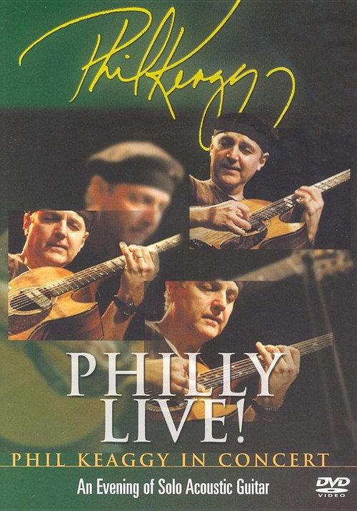 Philly Live! Phil Keaggy In Concert - An Evening of Solo Acoustic Guitar 2004 official movie poster