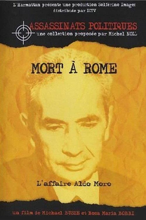 Mort à Rome : l'affaire Aldo Moro 2003 official movie poster
