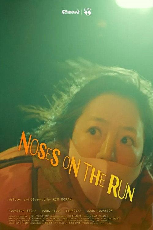 Noses On The Run 2021 official movie poster