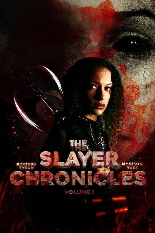 The Slayer Chronicles - Volume 1 2021 official movie poster