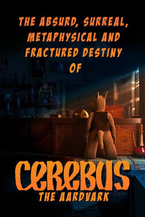 The Absurd, Surreal, Metaphysical and Fractured Destiny of Cerebus the Aardvark 2021 official movie poster