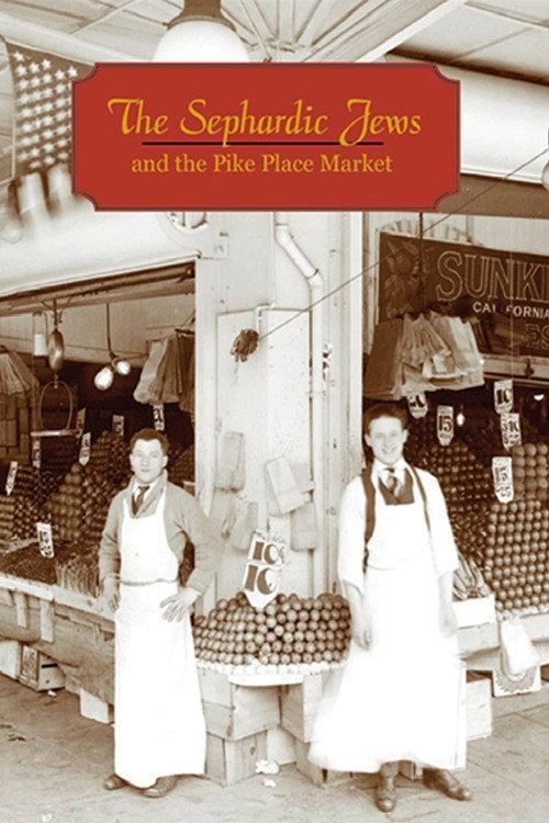 The Sephardic Jews and the Pike Place Market 2001 official movie poster