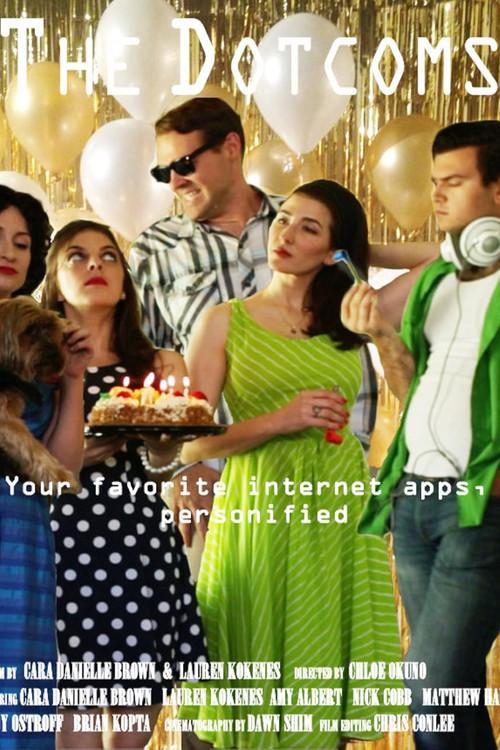 The Dotcoms 2014 official movie poster