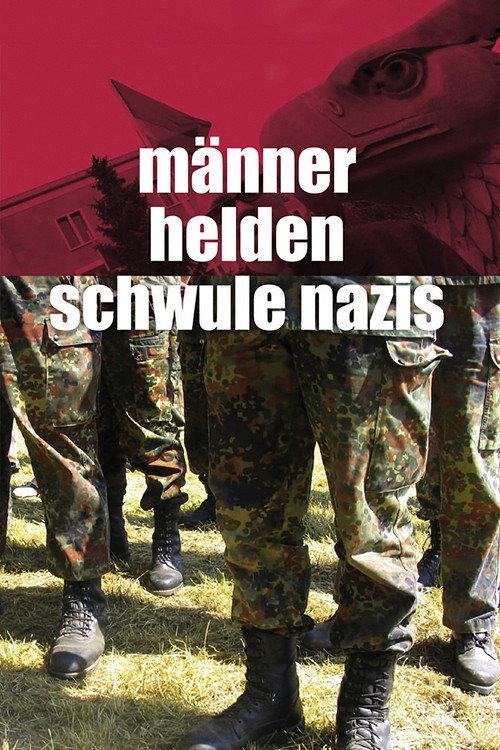 Men, Heroes and Gay Nazis 2005 official movie poster